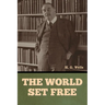The World Set Free