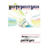 Heed Thy Private Dream: A New Age Spiritual Journal Compiled by Christine White: Volume I