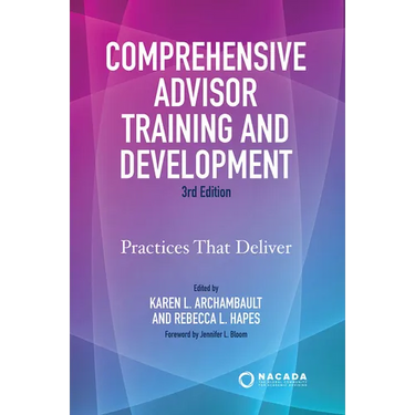 Comprehensive Advisor Training and Development: Practices That Deliver