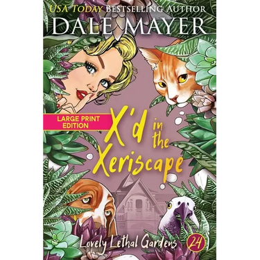 X'd in the Xeriscape