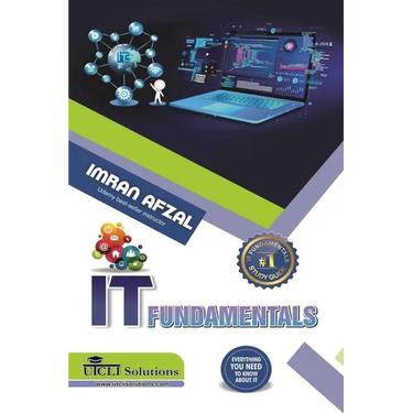IT Fundamentals: Everything you need to know about IT