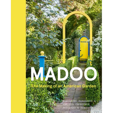 Madoo: The Making of an American Garden