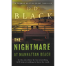 The Nightmare at Manhattan Beach