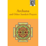 Archana and Other Sanskrit Prayers