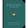 History Of The Town Of Johnson, Vermont, 1784-1904 (1907)