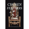 Chosen Feathers