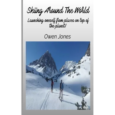 Skiing Around The World - Launching Oneself From Places On Top Of The Planet!