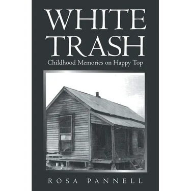 White Trash: Childhood Memories on Happy Top