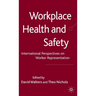 Workplace Health and Safety: International Perspectives on Worker Representation