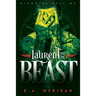 Laurent and the Beast (gay time travel romance)