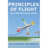 Principles of Flight for the Private Pilot
