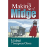 The Making of Midge