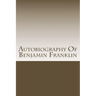 Autobiography Of Benjamin Franklin