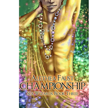 Championship: Sex Wizards, Book 3