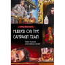 Murder on the Campaign Train: A Missy LeHand Mystery