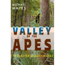 Valley of the Apes: The Search for Sasquatch in Area X