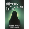 The Return to Engstrom House: Engstrom House Book Two