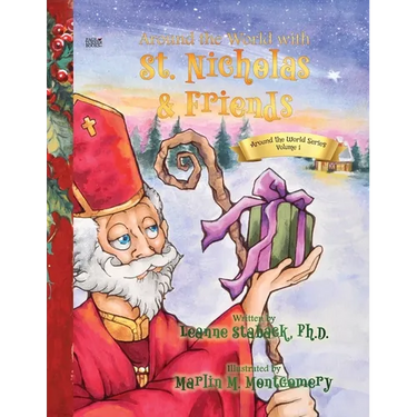 Around the World with St. Nicholas and Friends