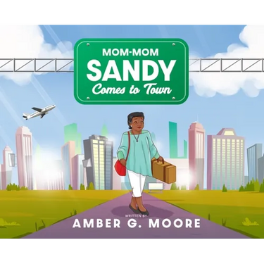 Mom-Mom Sandy Comes to Town