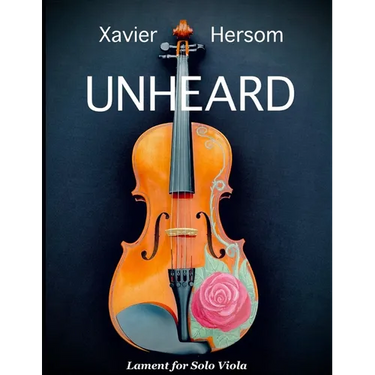 Unheard: Lament for Solo Viola