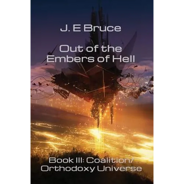 Out of the Embers of Hell