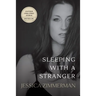 Sleeping With a Stranger