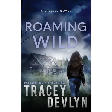 Roaming Wild: A Romantic Suspense Novel (Book 5)