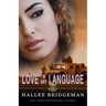Love In Any Language: A Love and Honor Series Prequel Novella