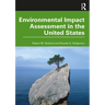 Environmental Impact Assessment in the United States