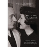 My Two Elaines: Learning, Coping, and Surviving as an Alzheimer's Caregiver