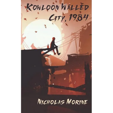 Kowloon Walled City, 1984