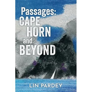 Passages: Cape Horn and Beyond