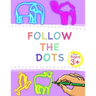 Follow The Dots: Enhances Kid's Motor Skills By Tracing 30 Different Fun Animals and Words.