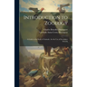 Introduction to Zoology: A Guide to the Study of Animals; for the Use of Secondary Schools