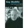 Guy Maddin: Interviews
