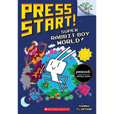 Super Rabbit Boy World!: A Branches Book (Press Start! #12): Volume 12