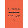 The Anabasis of Xenophon: Volume 4, Book IV