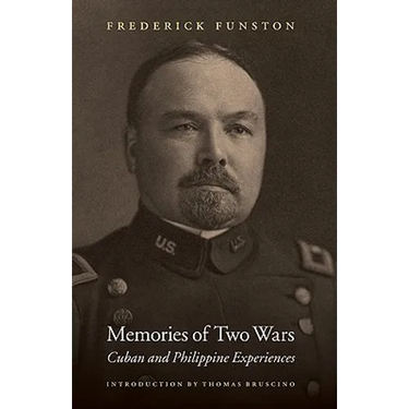 Memories of Two Wars: Cuban and Philippine Experiences
