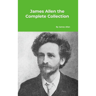 James Allen the Complete Collection