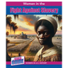 Women in the Fight Against Slavery