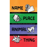 Name, Place, Animal, Thing