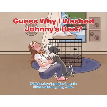 Guess Why I Washed Johnny's Bed?