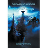 Dreaming Under an Electric Moon