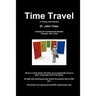 Time Travel in Theory and Practice