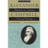 Alexander Campbell, Volume Three: Adventurer in Freedom: A Literary Biography