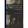 Memoirs of General William T. Sherman; Volume 2