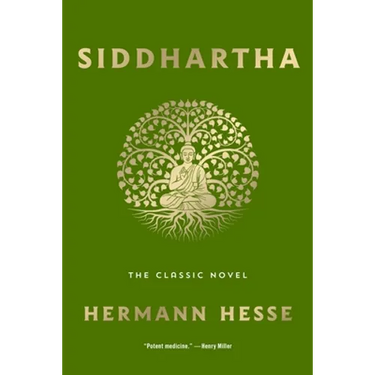 Siddhartha: The Classic Novel