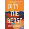 Pity the Beast