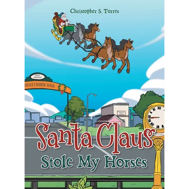 Santa Claus Stole My Horses