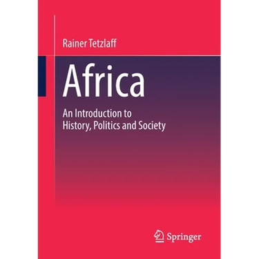 Africa: An Introduction to History, Politics and Society